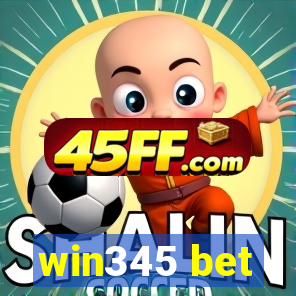 win345 bet